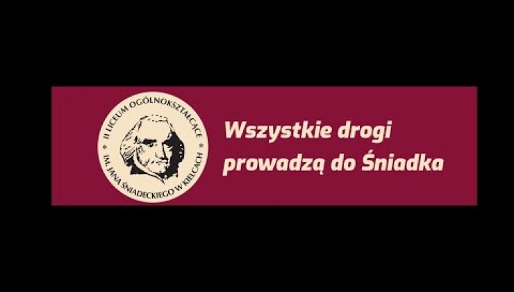 Wszystkie drogi prowadzą do Śniadka