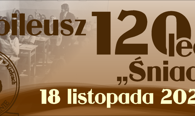 Jubileusz 120-lecia Śniadka